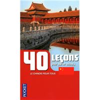 40 leçons pour parler chinois