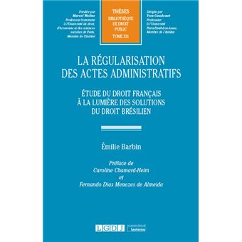 La régularisation des actes administratifs - 1