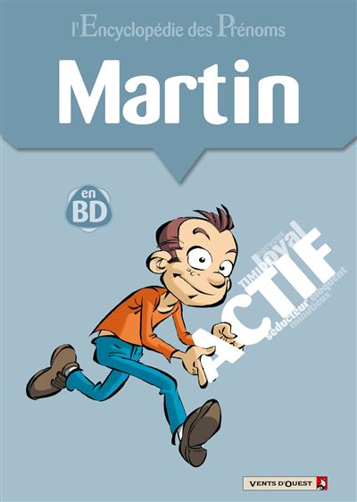 L'encyclopédie des Prénoms en BD - Tome 37 - Martin