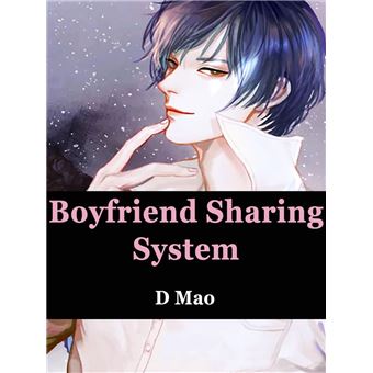 Boyfriend Sharing System Volume 1 - ebook (ePub) - D?, Babel Novel