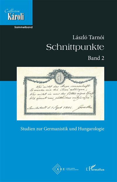 Schnittpunkte. Band 2. Studien zur Germanistik und Hungarolo