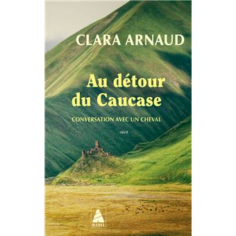 Au détour du Caucase