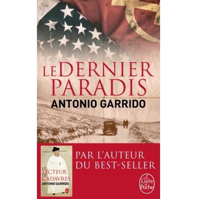 Le dernier paradis - Antonio Garrido - Poche