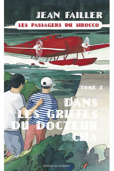 Dans les griffes du Dr Châ - Passagers du Sirocco T2 - Jean Failler - Poche