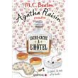 Agatha Raisin enquête 17 - Cache-cache à l'hôtel