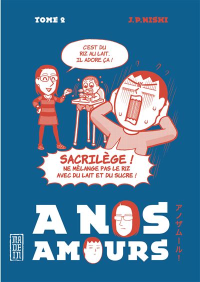 A nos amours  - Tome 2 - Jean-Paul Nishi - broché