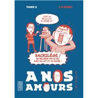 À nos amours - Tome 2 : A nos amours  - Tome 2