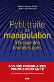 Petit traité de manipulation à l'usage des honnêtes gens