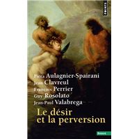 Le Désir et la perversion