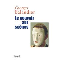 Le pouvoir sur scènes