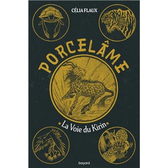 Porcelâme - Porcelâme, Porcelâme T1 - La voie du Kirin T01 - 1
