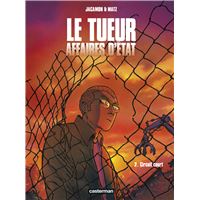 Le Tueur, Affaires d'État (Tome 2) - Circuit court