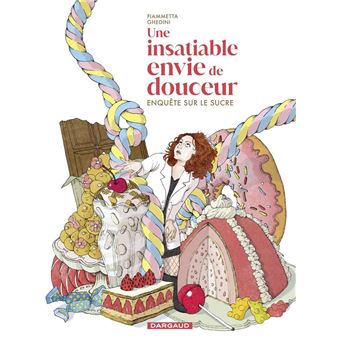 Une insatiable envie de douceur - 1