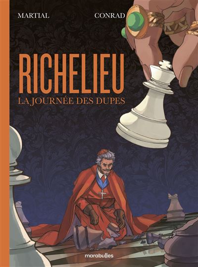 Richelieu - La journée des dupes