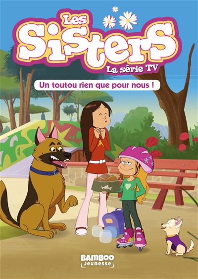 Les Sisters - La Série TV - Poche - tome 24 - Christophe Cazenove - Poche