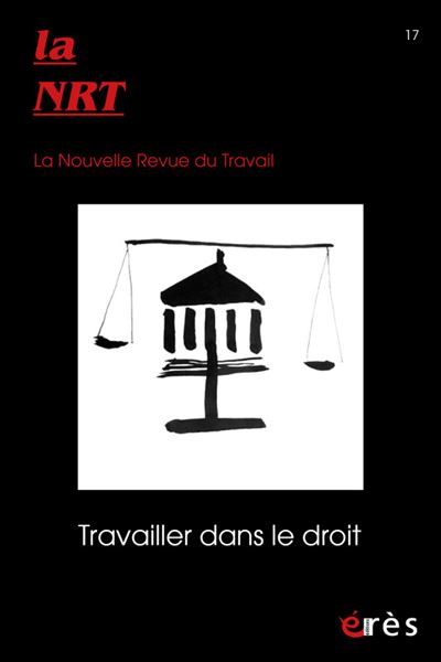 Nrt 17 - travailler dans le droit -  Collectif - broché