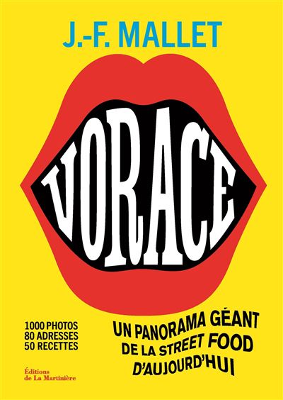Couverture de Vorace !: Un panorama géant de la street food d'aujourd'hui