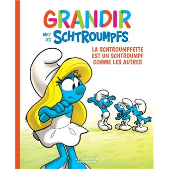 Grandir Avec Les Schtroumpfs - Grandir Avec Les Schtroumpfs, T4 - 1