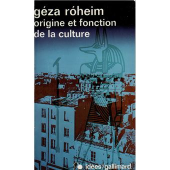 Origine et fonction de la culture - 1