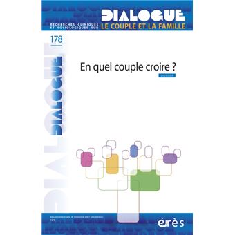 Dialogue 178 - En quel couple croire ? - 1