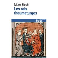 Les rois thaumaturges