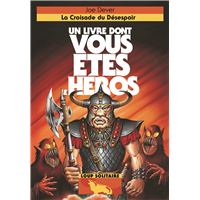 La Croisade du Désespoir
