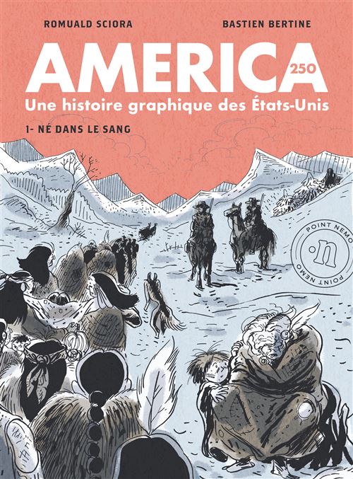 America 250 - Tome 1 : Né dans le sang