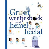 Groot weetjesboek over de hemel en het heelal
