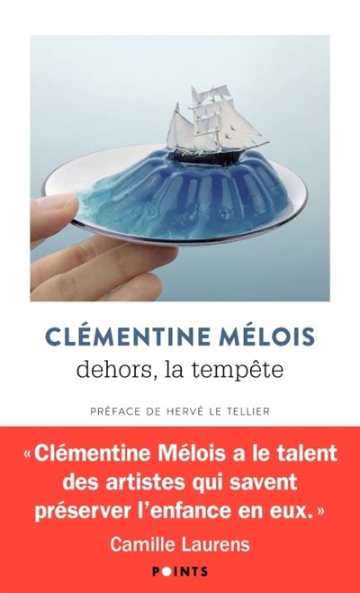 Dehors, la tempête La vie dans les livres - Clémentine Mélois - Points - Poche - Essai