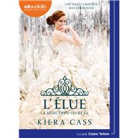 La Sélection 3 - L'Élue