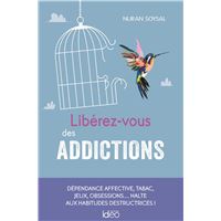Libérez-vous des addictions