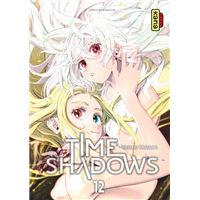 Time shadows - Tome 12