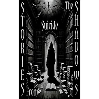 Stories From the Shadows - Suicide - 1
