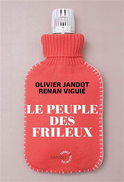 Olivier Jandot, Renan Viguié - Le peuple des frileux (2025)