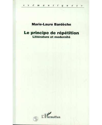 Le principe de répétition