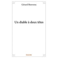 Un diable à deux têtes