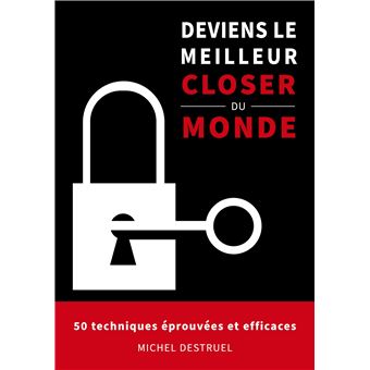 Deviens le meilleur closer du monde - 1