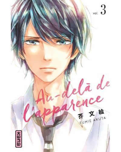 Au-delà de l'apparence - 3. Tome 3