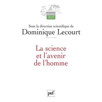 La science et l'avenir de l'homme - 1