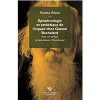 Epistémologie et esthétique de l'espace chez Gaston Bachelard