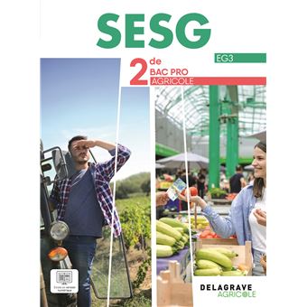 SCIENCES ECO.SOCIALES GESTION (SESG) 2DE PRO AGRICOLE ELEVE - 1