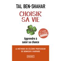Choisir sa vie