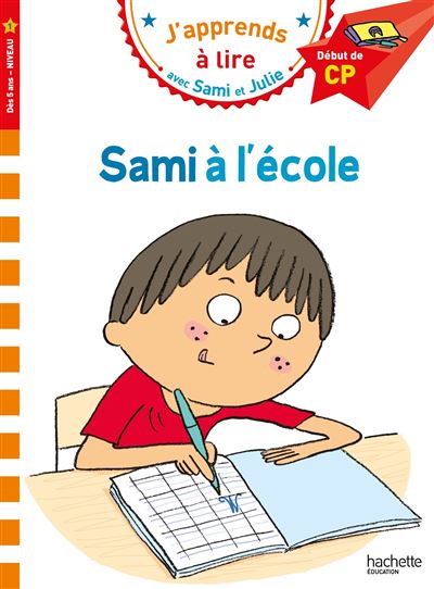 Sami et Julie CP Niveau 1 Sami à l'école - Isabelle Albertin - broché