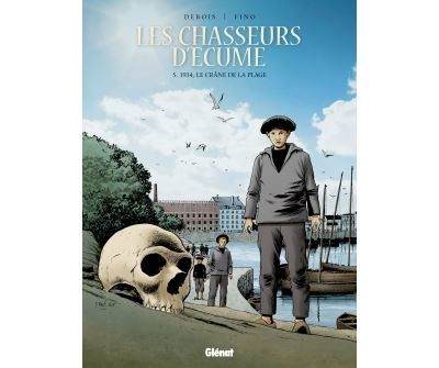 Les Chasseurs d'écume - Tome 05