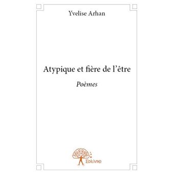 Atypique et fière de l'être - 1