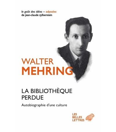 La Bibliotheque perdue Autobiographie d'une culture - Wa