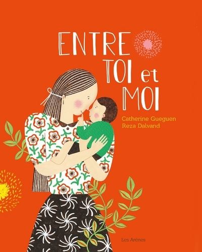 Entre toi et moi - Catherine Gueguen - Gebundene Ausgabe