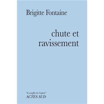 Chute et Ravissement - 1