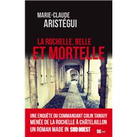 La rochelle belle et mortelle