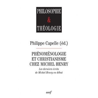 Phénoménologie christianisme chez Henry Phenomenologie-et-